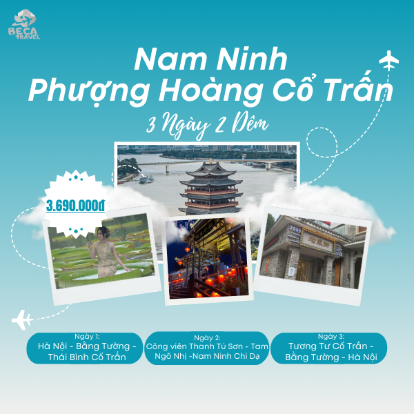 CHƯƠNG TRÌNH 3N2Đ | NAM NINH – THÁI BÌNH CỔ TRẤN