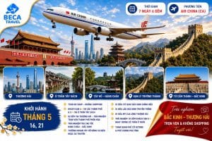 Chương trình 7 ngày 6 đêm | Thượng Hải - Ô Trấn - Hàng Châu - Bắc Kinh