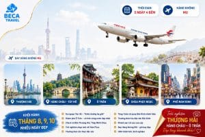 Chương trình 5 ngày 4 đêm | Thượng Hải - Hàng Châu - Ô Trấn